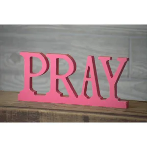 Bumpy Words PRAY PINK- 4.5in 1