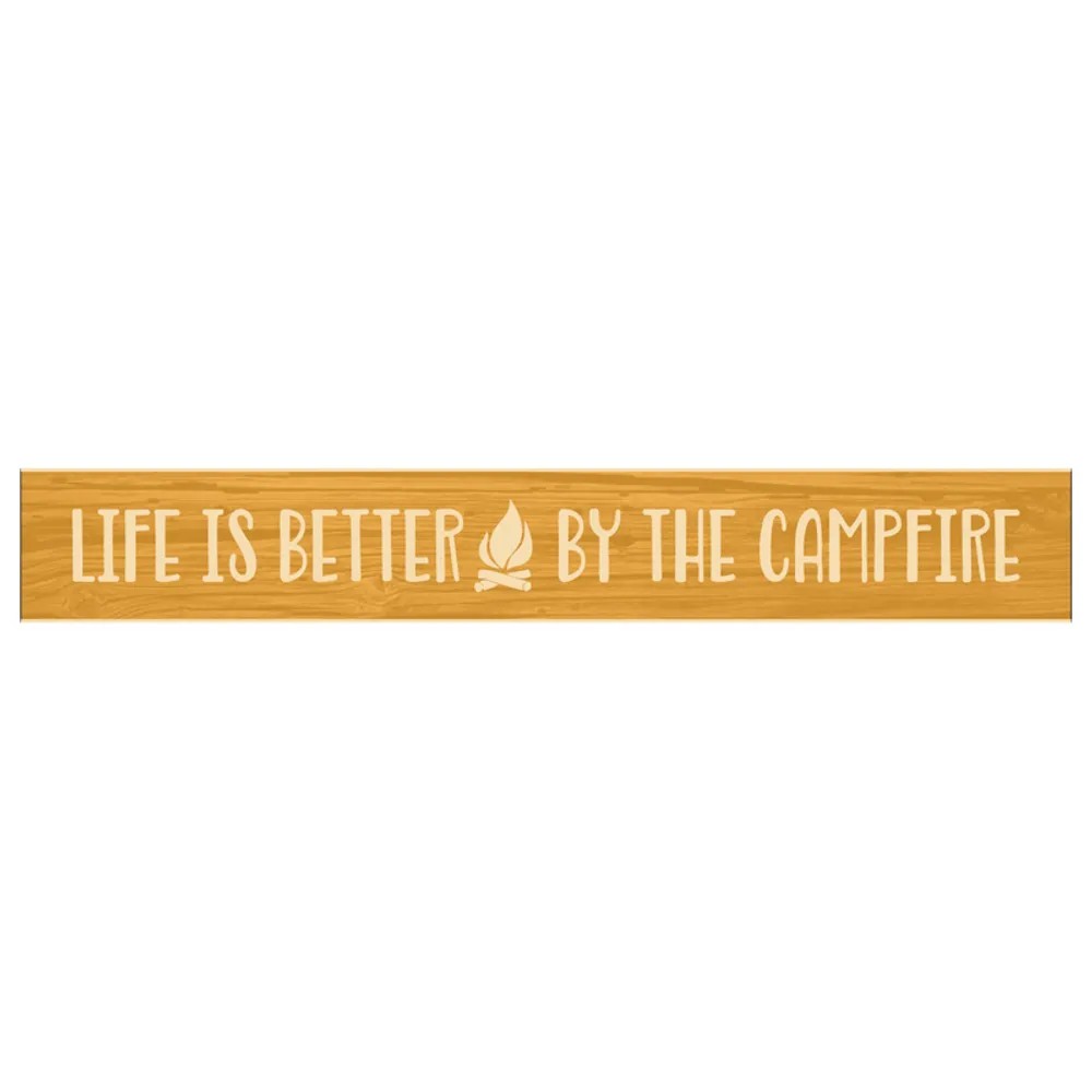 24" USA LIFE IS BETTER BY THE CAMPFIRE
