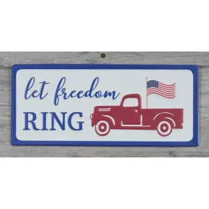 Let Freedom Ring Metal Sign 12x5in 1