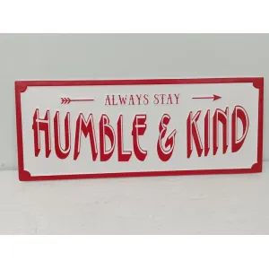 Humble Metal Sign 20x8in 1