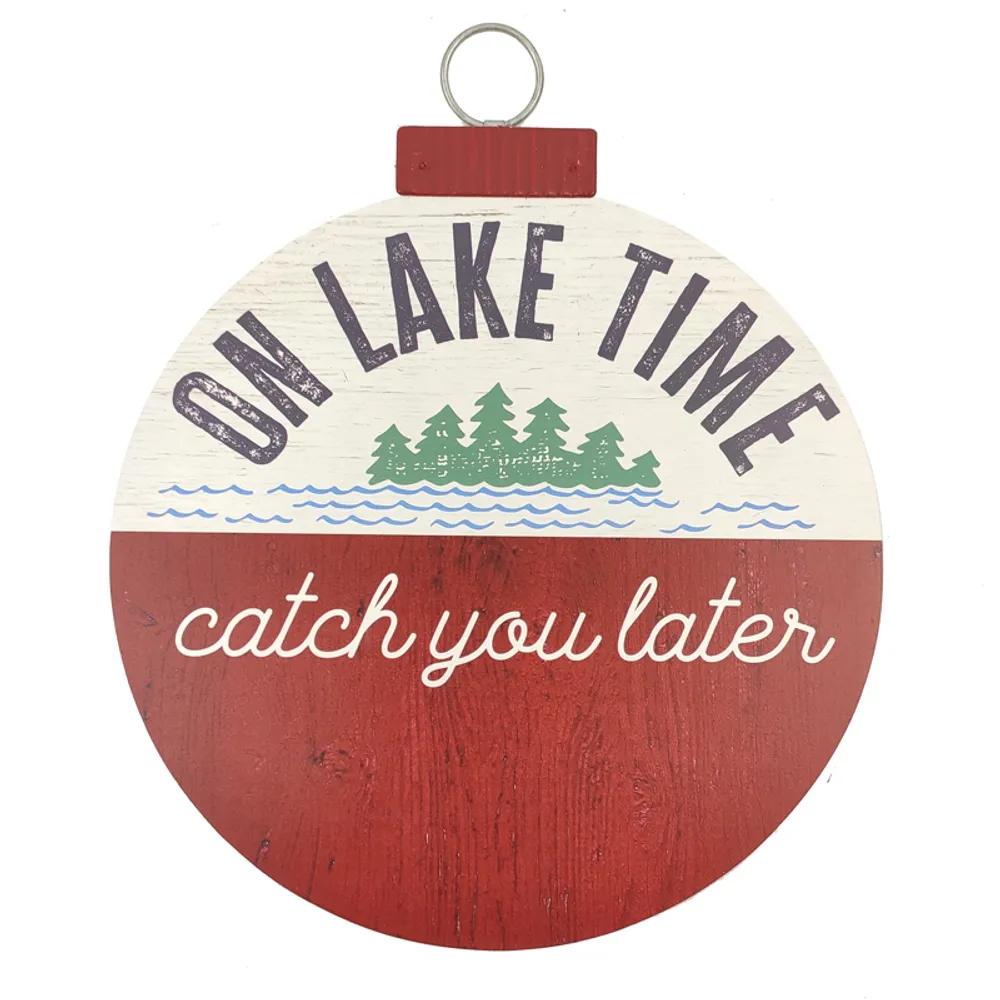 10" ON LAKE TIME BOBBER SIGN