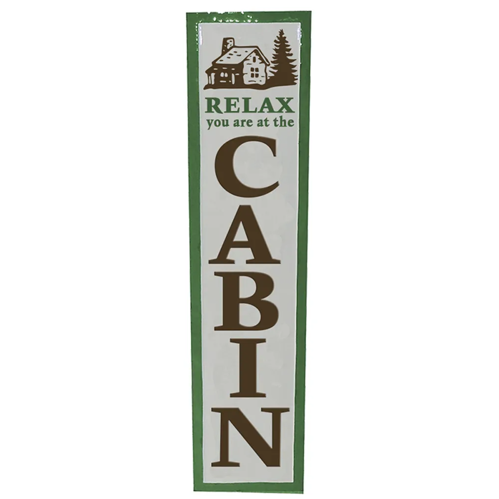 42" METAL RELAX AT THE CABIN SIGN