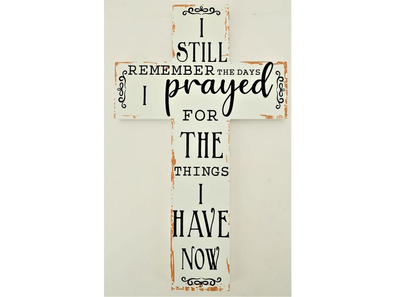 12.5" x 7.5" I Prayed Wood Cross 1