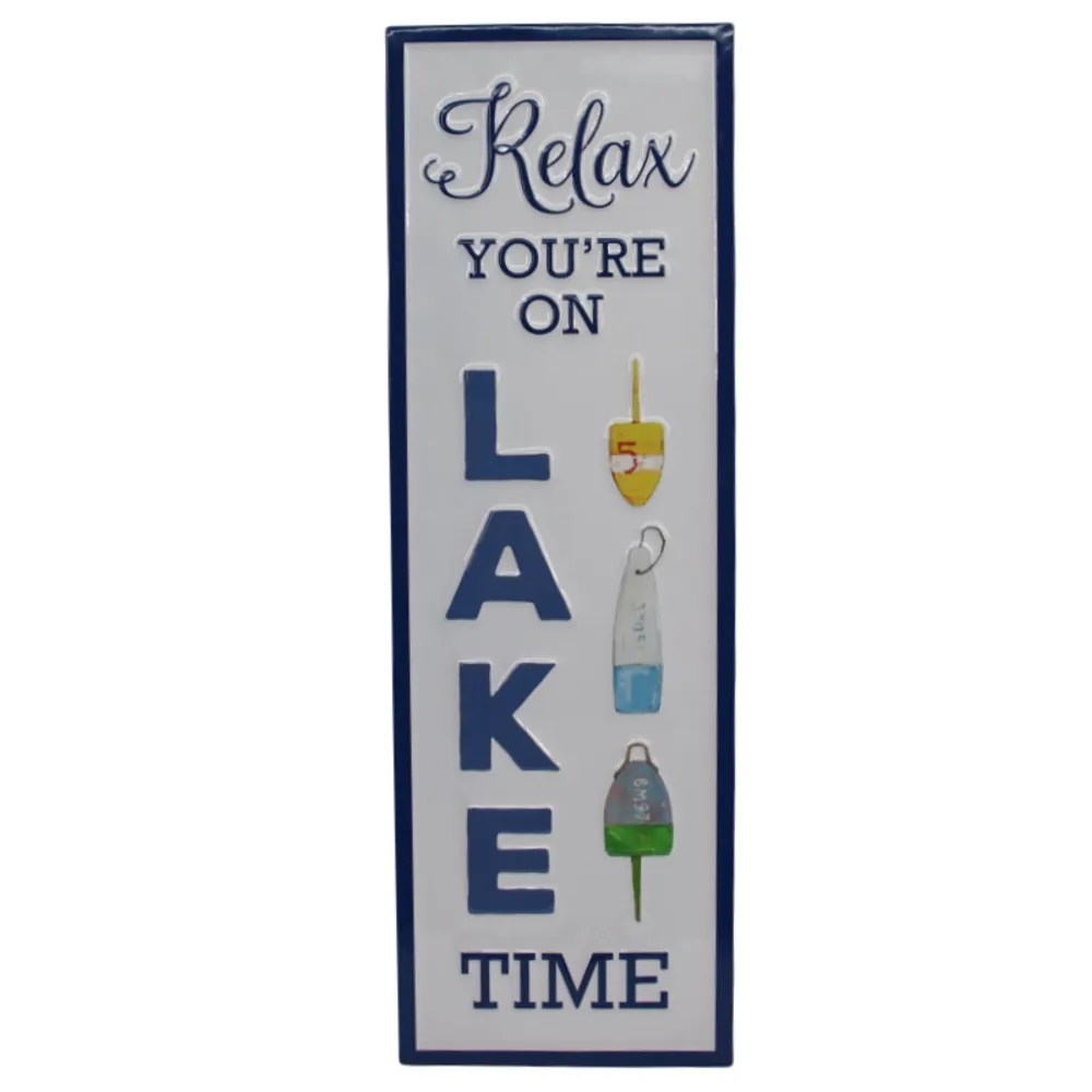23" RELAX YOU'RE ON LAKE TIME SIGN